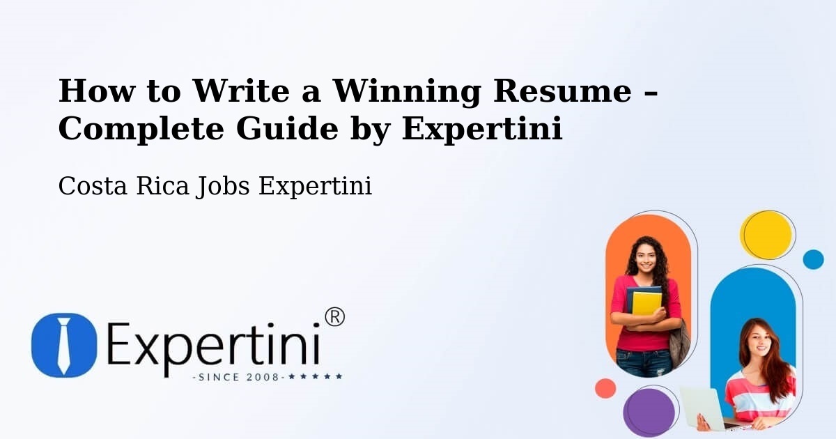 Resume Writing Guide for Job Seekers – Colón - Colón, Costa Rica Jobs Expertini
